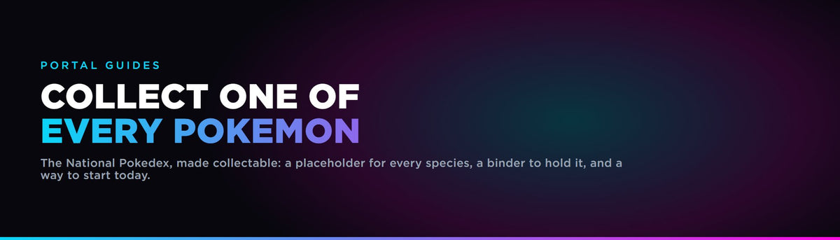 How to collect one of every Pokemon, the National Pokedex, in one binder using placeholders
