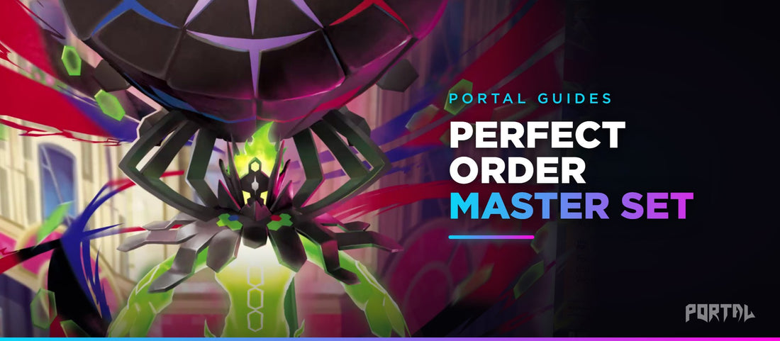 Portal Guides: Perfect Order master set guide, how many cards, the chase cards and the binder size