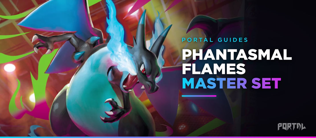 Portal Guides: Phantasmal Flames master set guide, how many cards, the chase cards and the binder size