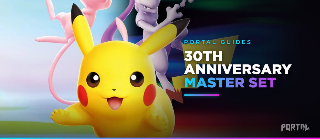 Portal Guides: Pokemon 30th Anniversary master set guide, every card in the English set and the chase cards