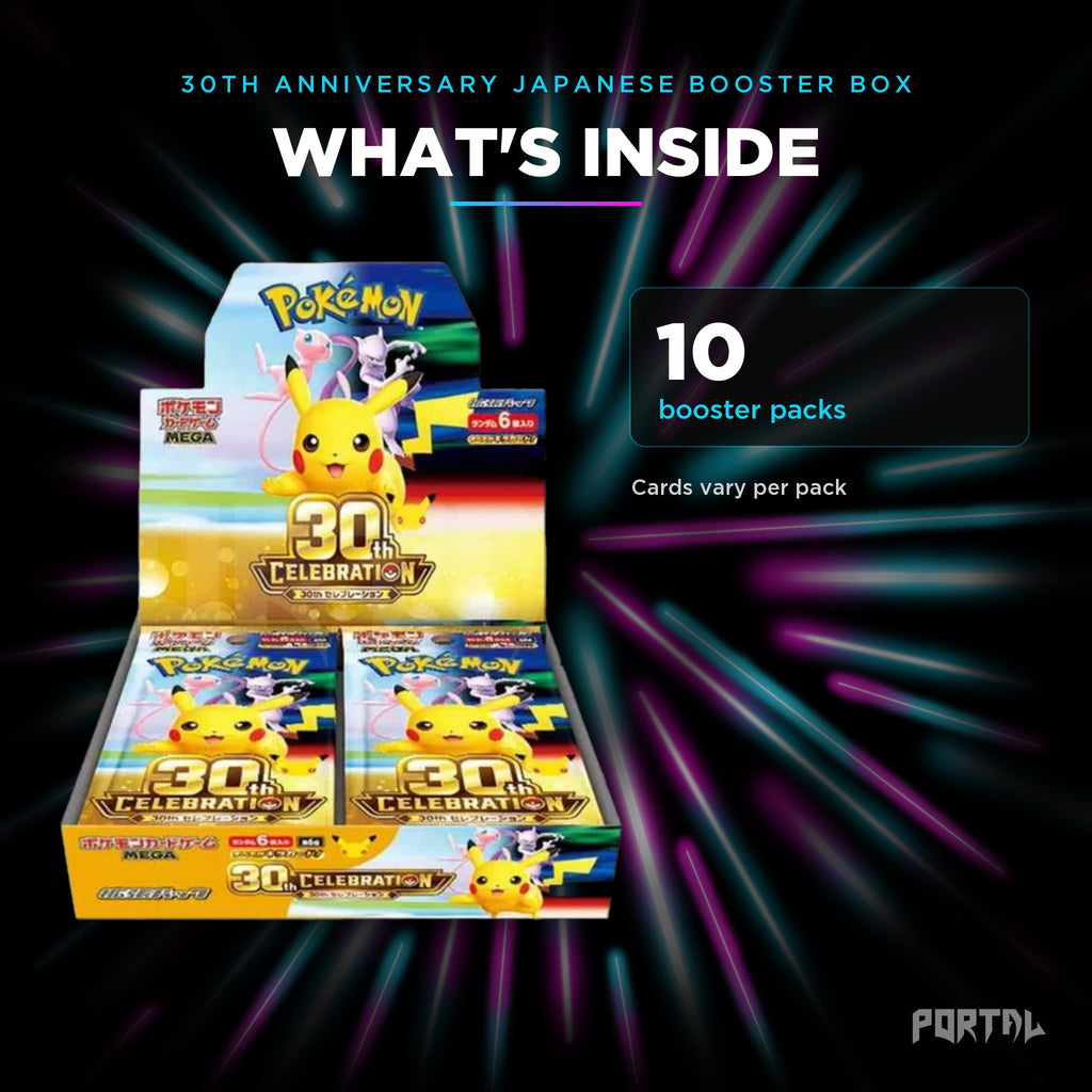 30th Anniversary Japanese booster box, what's inside: 10 booster packs, Portal TCG
