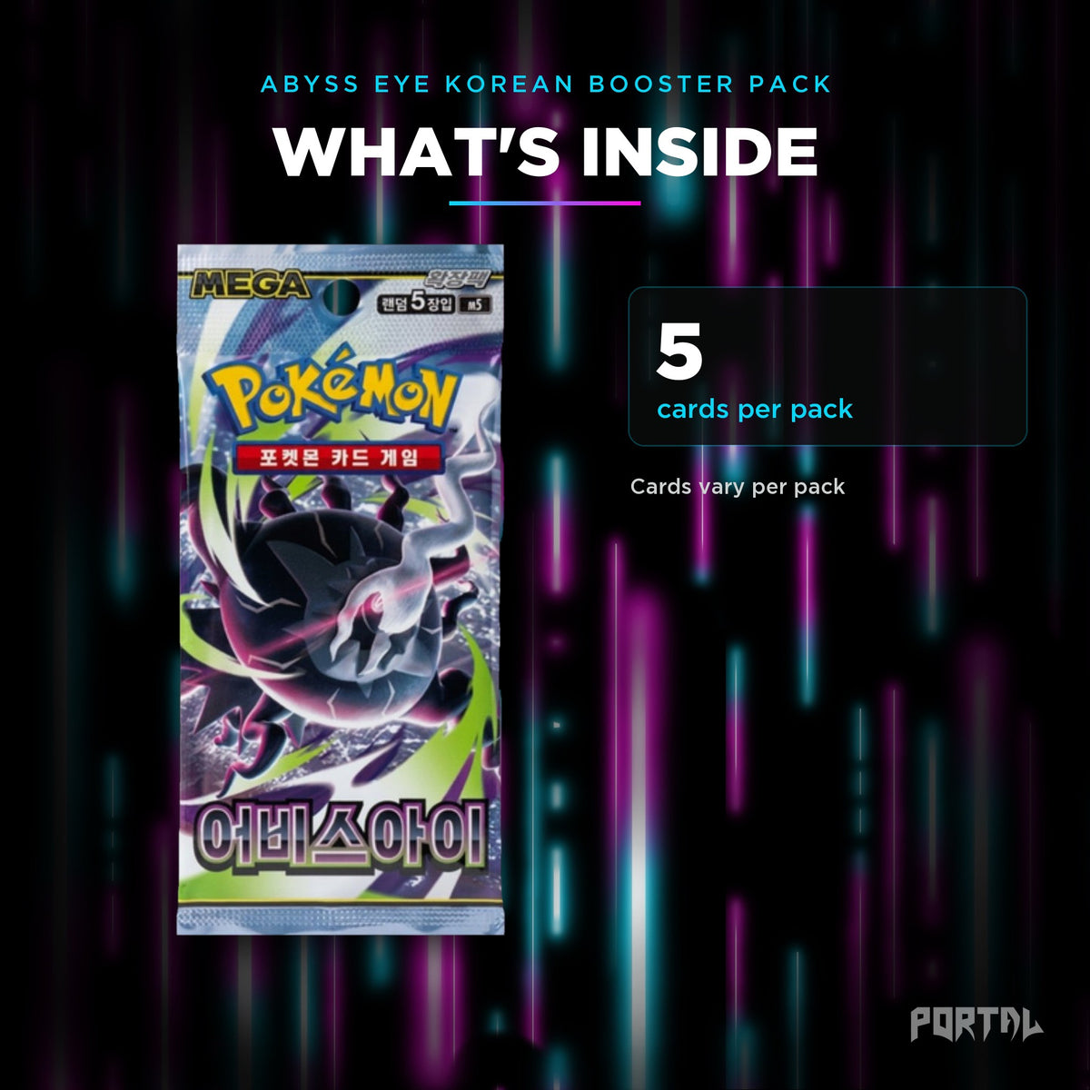 Abyss Eye Korean booster pack, what's inside: 5 cards per pack, Portal TCG