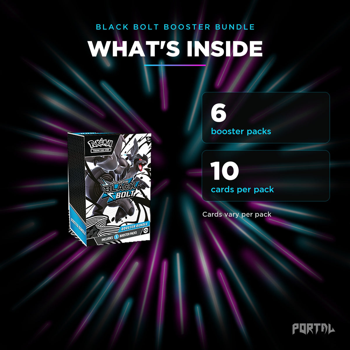 Black Bolt booster bundle, what's inside: 6 booster packs, 10 cards per pack, Portal TCG