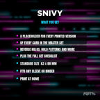 What you get in the Snivy placeholder pack