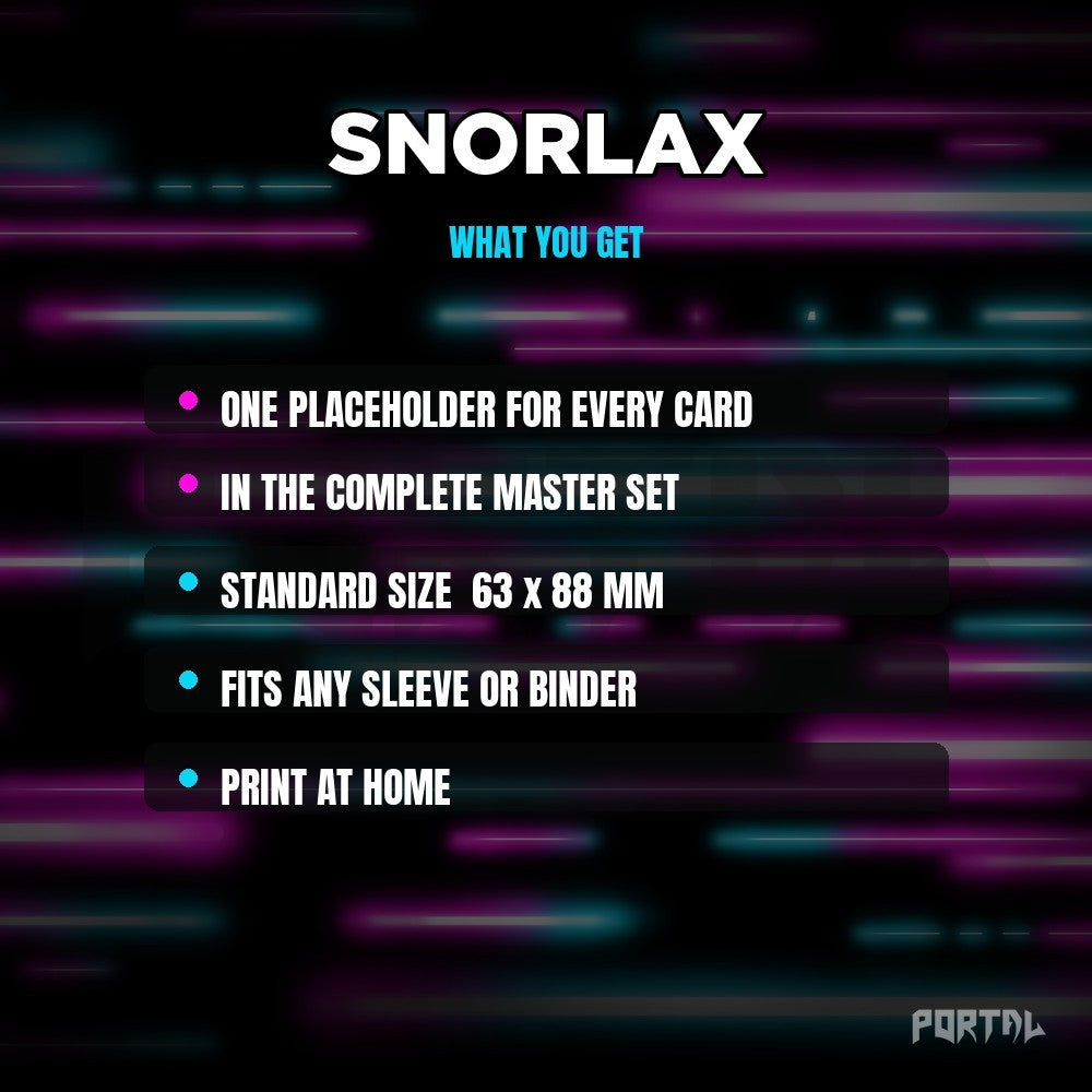 Snorlax character master set placeholders, what you get, Portal TCG