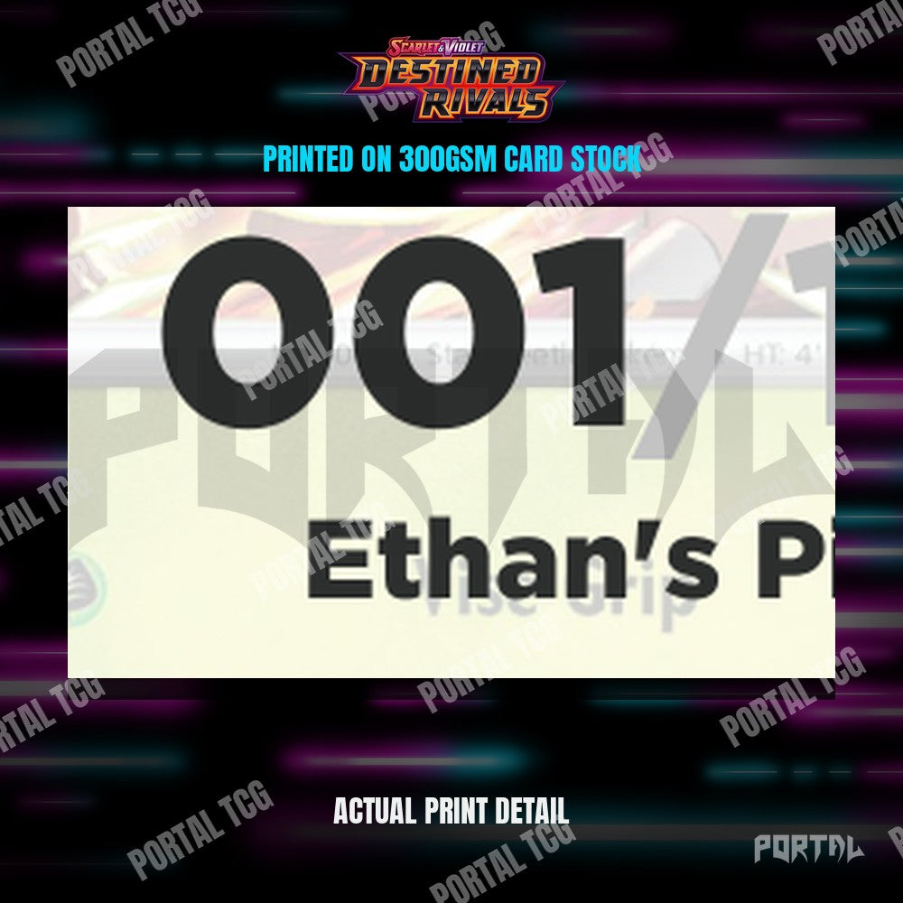 Close up of the print quality on a Destined Rivals placeholder card