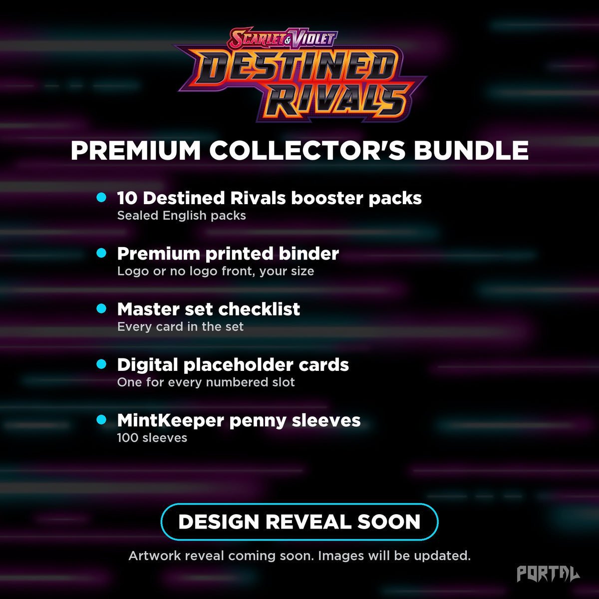 Pokemon Destined Rivals Premium Master Set Collector's Bundle, what's included, temporary image, Portal TCG