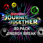 JOURNEY TOGETHER 80 PACK Energy Break - LIVE OPENING ONLY - Pokemon