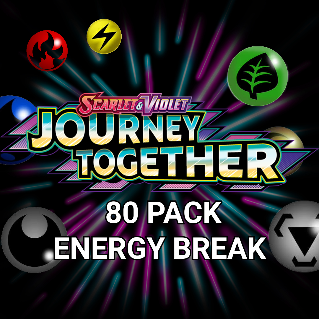 JOURNEY TOGETHER 80 PACK Energy Break - LIVE OPENING ONLY - Pokemon