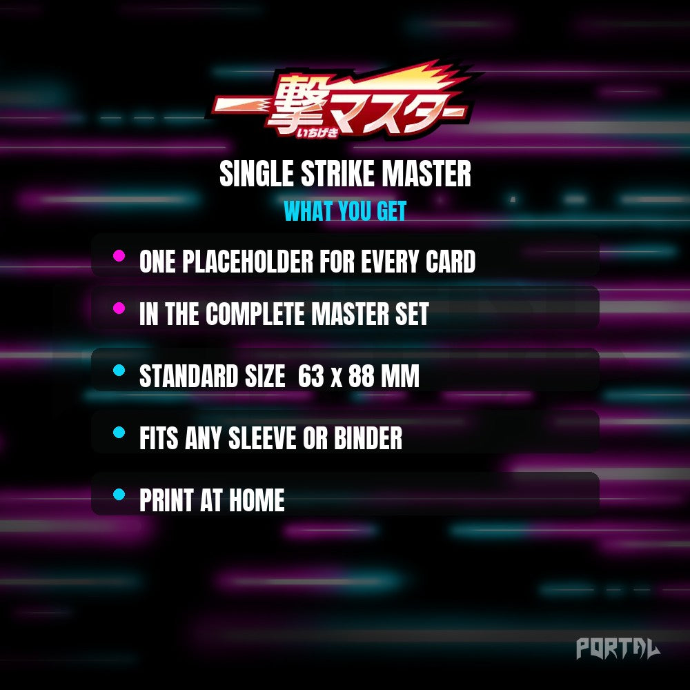Single Strike Master master set placeholder cards, what is included
