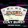 Clay Burst master set placeholder cards