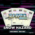 Snow Hazard master set placeholders, digital download, Portal TCG