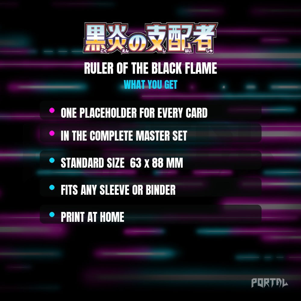 Ruler of the Black Flame master set placeholders, what you get, Portal TCG