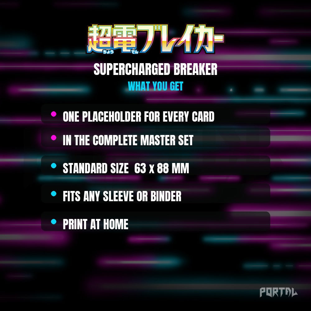 Supercharged Breaker master set placeholder cards, what is included