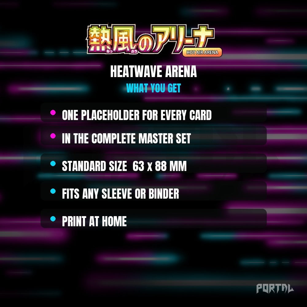 Heatwave Arena master set placeholders, what you get, Portal TCG