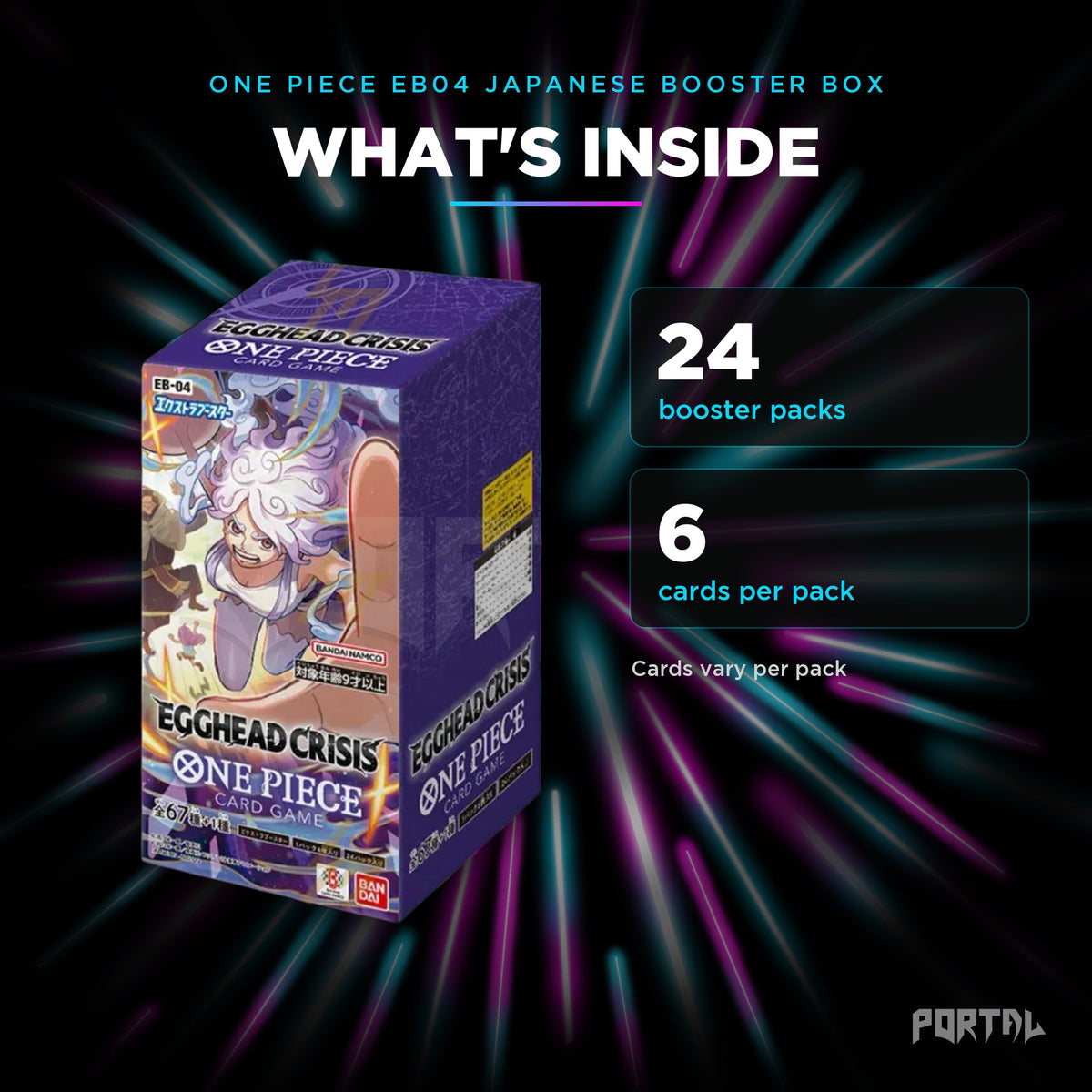Egghead Crisis Japanese booster box, what's inside: 24 booster packs, 6 cards per pack, Portal TCG