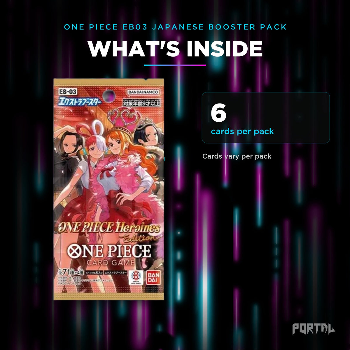 Heroines Edition Japanese booster pack, what's inside: 6 cards per pack, Portal TCG