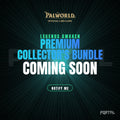 Legends Awaken - Premium Collector's Bundle - Palworld