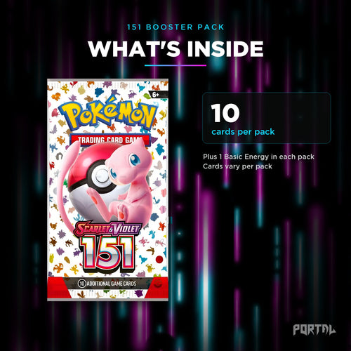 151 booster pack, what's inside: 10 cards per pack, Portal TCG
