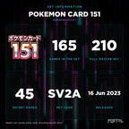 151 Japanese set information: 165 cards in the set, 210 in the master set, Portal TCG