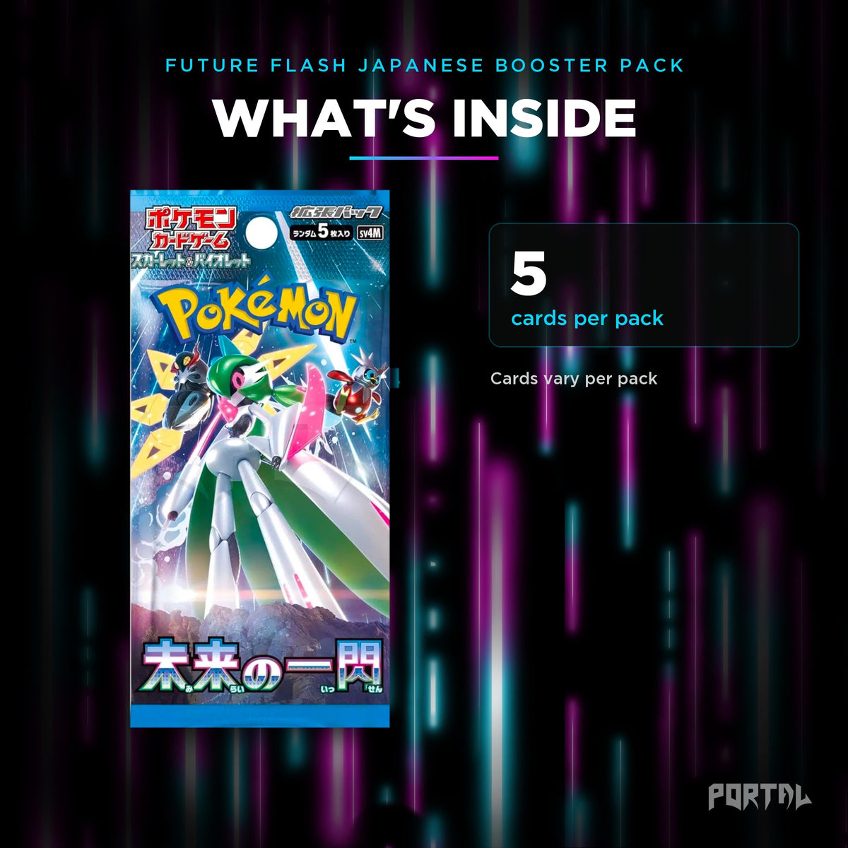 Future Flash Japanese booster pack, what's inside: 5 cards per pack, Portal TCG