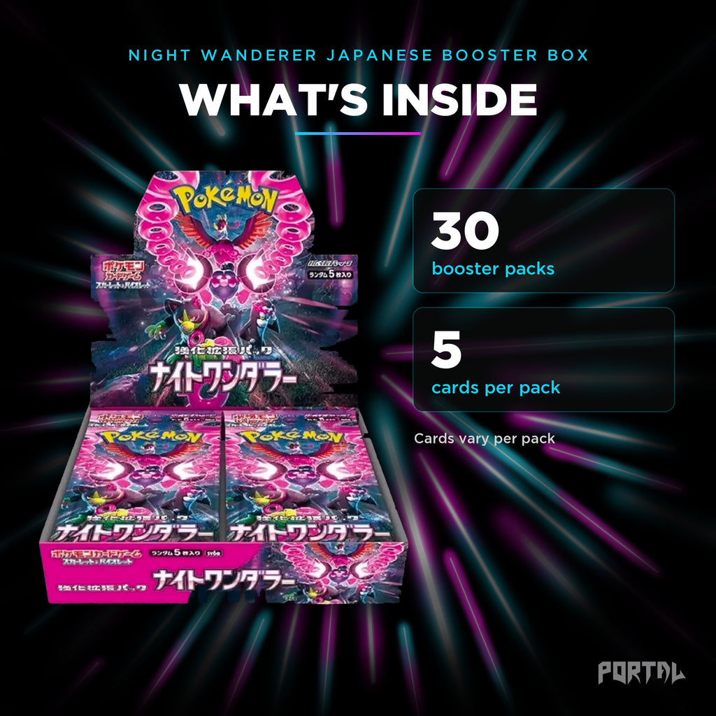 Night Wanderer Japanese booster box, what's inside: 30 booster packs, 5 cards per pack, Portal TCG
