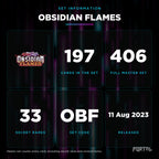 Obsidian Flames set information: 197 cards in the set, 406 in the master set, Portal TCG