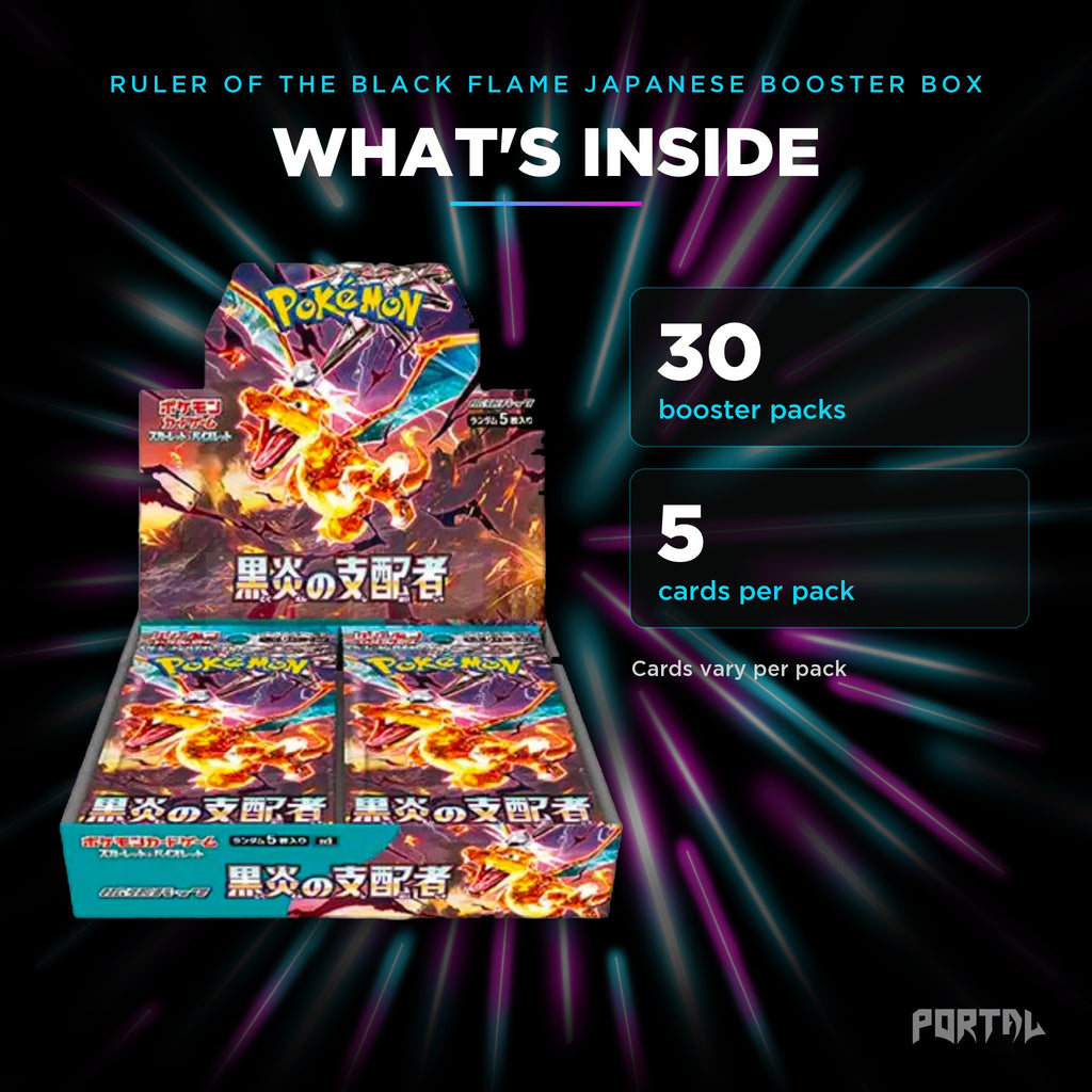 Ruler of the Black Flame Japanese booster box, what's inside: 30 booster packs, 5 cards per pack, Portal TCG