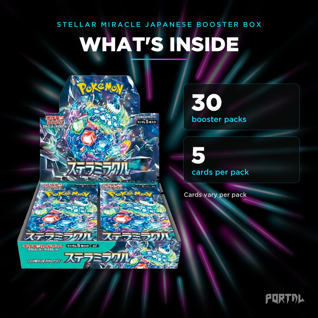 Stellar Miracle Japanese booster box, what's inside: 30 booster packs, 5 cards per pack, Portal TCG