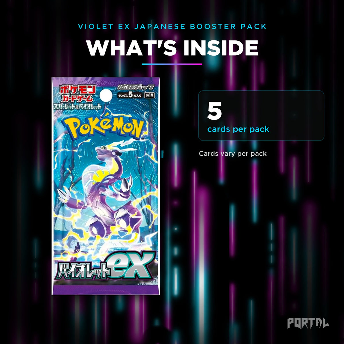Violet EX Japanese booster pack, what's inside: 5 cards per pack, Portal TCG