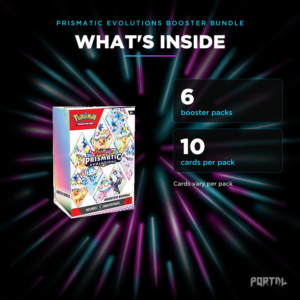 Prismatic Evolutions booster bundle, what's inside: 6 booster packs, 10 cards per pack, Portal TCG